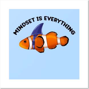 Clownfish Shark Mindset Motivational quote Posters and Art